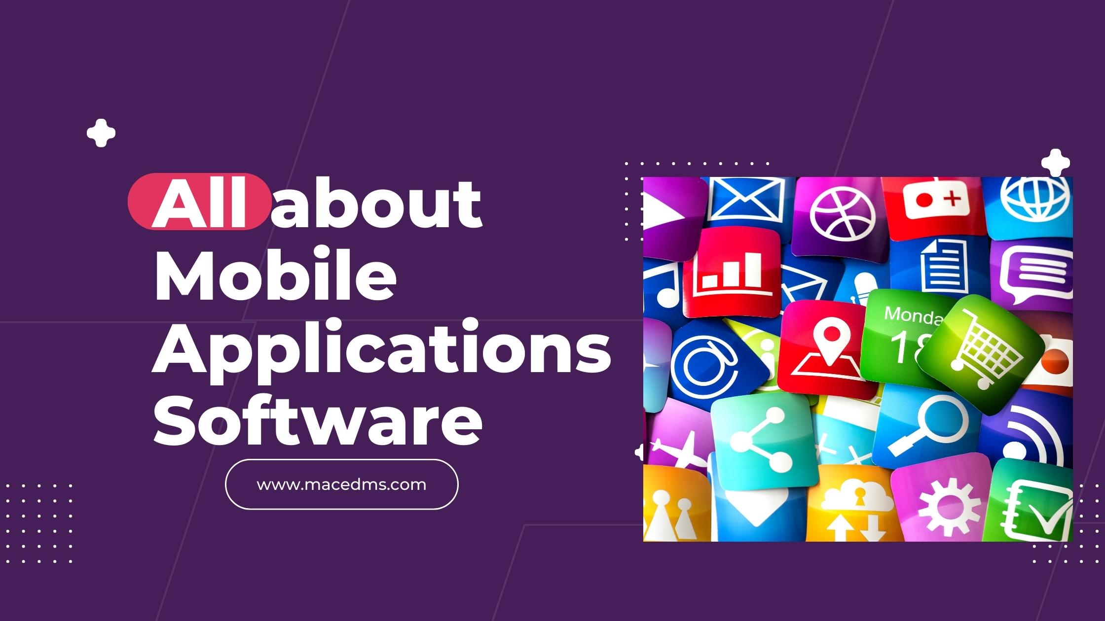 Mobile Applications Software
